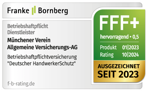 Rating Franke & Bornberg "hervorragend" für Gewerbeabsicherung "Deutscher HandwerkerSchutz" - Münchener Verein